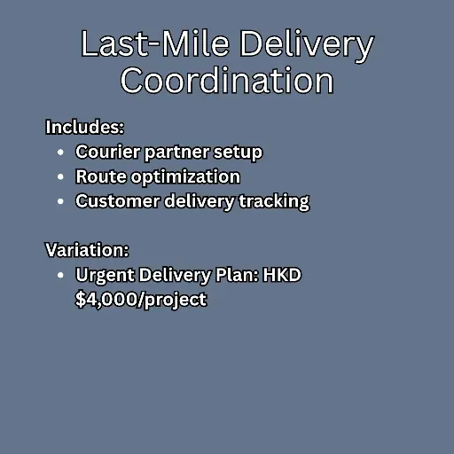 Last-Mile Delivery Coordination (per project)